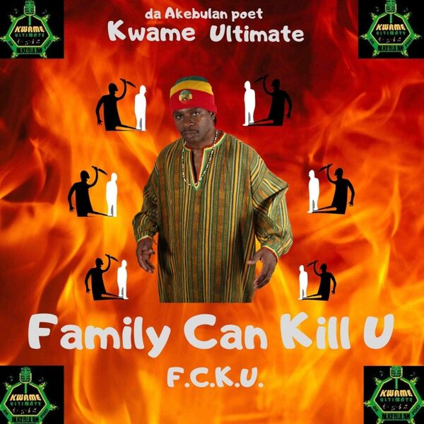 Cover art for Family Can Kill U (F.C.K.U.)